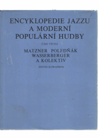 Encyklopedie jazzu a moderní populární hudby I. (část věcná)