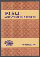 Islám mezi Východem a Západem