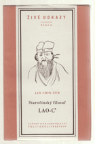 Staročínský filosof Lao-C´ a jeho učení