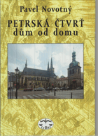 Petrská čtvrť dům od domu