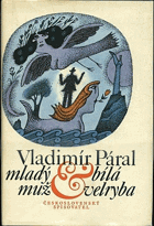 Mladý muž & bílá velryba