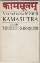 Kámasútra aneb Poučení o rozkoši