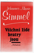 Všichni lidé bratry jsou