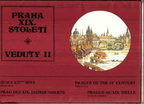 Praha XIX. století - veduty II - Praga XIXogo veka - veduty II - Prag des XIX. Jahrhunderts - ...