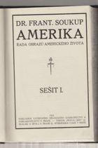 Amerika - řada obrazů amerického života