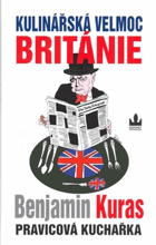 Kulinářská velmoc Británie - pravicová kuchařka I