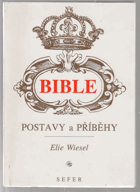 Bible - postavy a příběhy