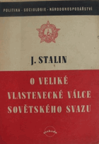 O veliké vlastenecké válce Sovětského Svazu