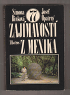 77 zajímavostí z Mexika - pro čtenáře od 12 let