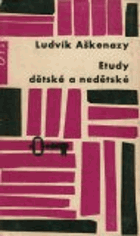 Etudy dětské a nedětské - výbor z díla