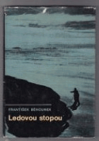 Ledovou stopou - polární dobrodružství Jana a Finna BEZ OBÁLKY !!