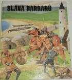 Sláva barbarů