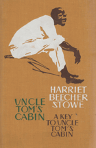 Uncle Tom's Cabin - A Key to Uncle Tom's Cabin. Extracts.