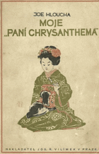 Moje Paní Chrysanthema - zápisky z Japonska