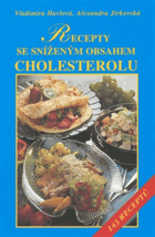 Recepty se sníženým obsahem cholesterolu - 143 receptů