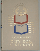 Žltý dom v Klokoči