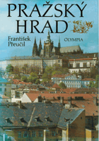 Pražský hrad - Prazhskii grad = Prague Castle