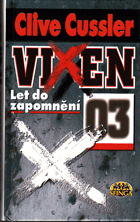 Vixen 03 - Let do zapomnění