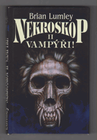 Nekroskop. II, Vampýři!