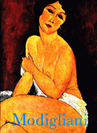 Modigliani. Souborné malířské a sochařské dílo