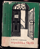 Republika ŠKID - pro čtenáře od 14 let