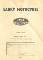 Ľahký oskútrovaný motocykel Jawa 50 ccm TYP 555 – technický opis. Návod na obsluhu a ...