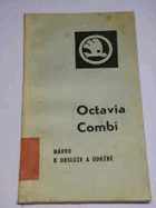Návod k obsluze a údržbě Octavia Combi ŠKODA