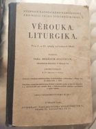 Věrouka Liturgika - Pro I. a II. třídu středních škol