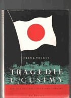 Tragedie u Cusimy. Historie rusko-japonské námořní války