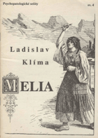 Melia - Fragment z románu Údolí největšího štěstí