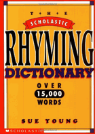 Scholastic Rhyming Dictionary