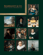 Rembrandt & Co - stories told by a prosperous age