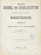 Schilling`s journal für Gasbeleuchtung und verwandte Beleuchtungsarten sowie für Wasserversorgung