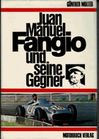 Juan Manuel Fangio Und Seine Gegner