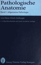 Pathologische Anatomie - Band 1 Allgemeine Pathologie