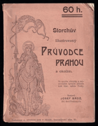 Storchův illustrovaný průvodce Prahou a okolím