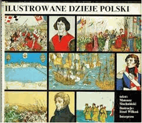 Ilustrowane dzieje Polski - tekst rozdziału Polska Ludowa Małgorzata Górska