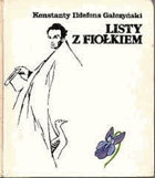 Listy z fiołkiem - Konstanty Ildefons Gałczyński