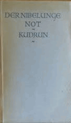 Der Nibelunge Not ; Kudrun - Eduard Sievers, (Hrsg.).  Im Insel-Verlag