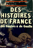Des histoires de France - des Gaullois à de Gaulle