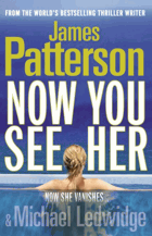 Now You See Her - A stunning summer thriller
