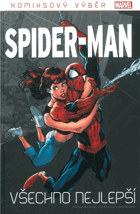 Spider-Man Všechno nejlepší - edice Komiksový výběr Marvelu