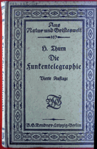Aus Natur und Geisteswelt, 167. Die Funkentelegraphie.