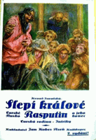 Slepí králové - Rasputin