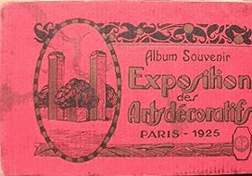 Album souvenir Exposition des arts décoratifs Paris 1925