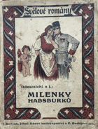 Milenky Habsburků v 19. století