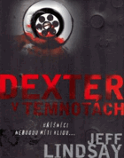 Dexter v temnotách