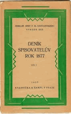 Deník spisovatelův za rok 1877, díl 1