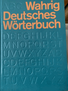 Deutsches Wörterbuch. Mit einem Vorwort von Gerhard Wahrig. Mit-Lexikon Der Deutschen Sprachlehre