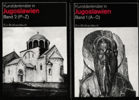 2SVAZKY Kunstdenkmäler in Jugoslawien Ein Bildhandbuch Band 1 (A-O) und Band 2 (P-Z) 2 Bände